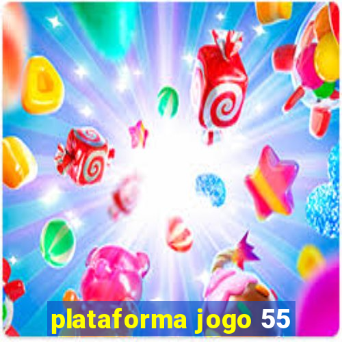 plataforma jogo 55